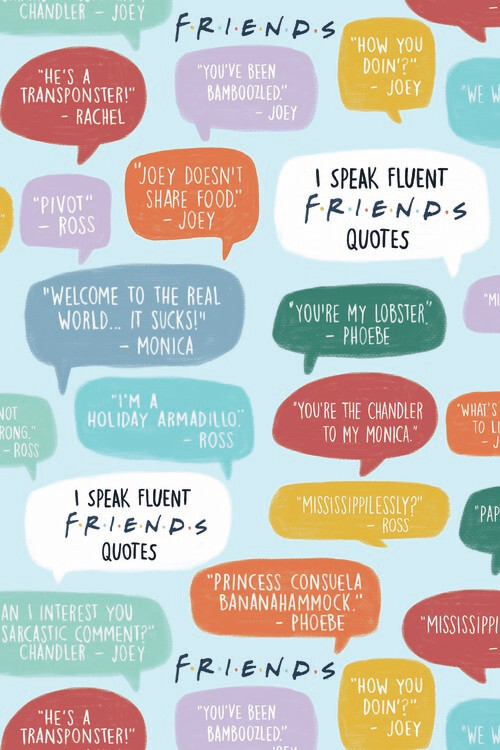 Friends - Famous quotes Wall Mural